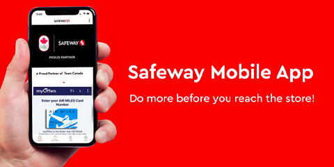 Safeway Mobile App Do more before you reach the store!