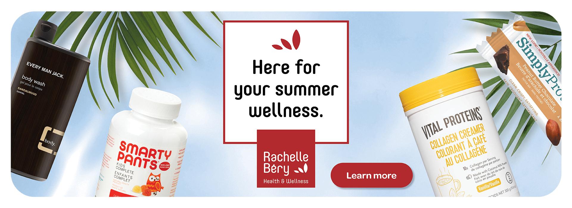 Text Reading 'We are here for your summer wellness. 'Learn more' from the button given below.'