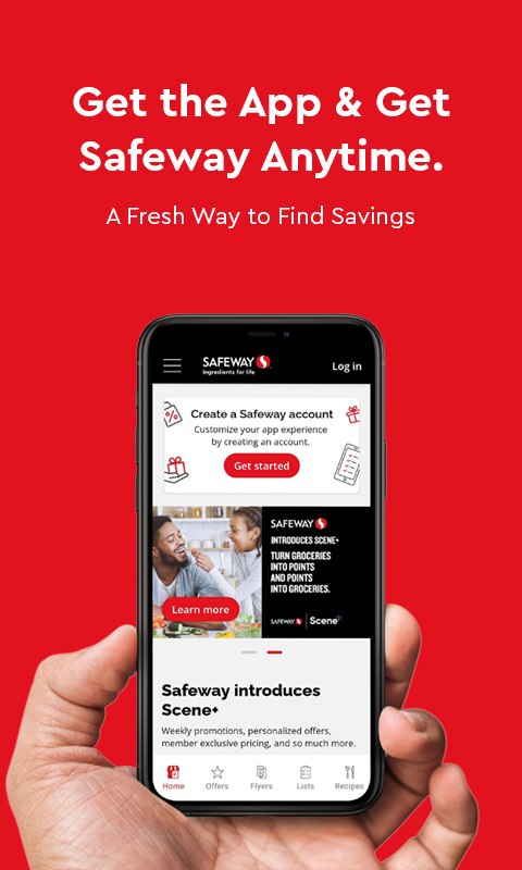 Text reading "Get the App Get Safeway Anytime - A fresh way to find savings". Along with an mobile image with an opened Safeway app.