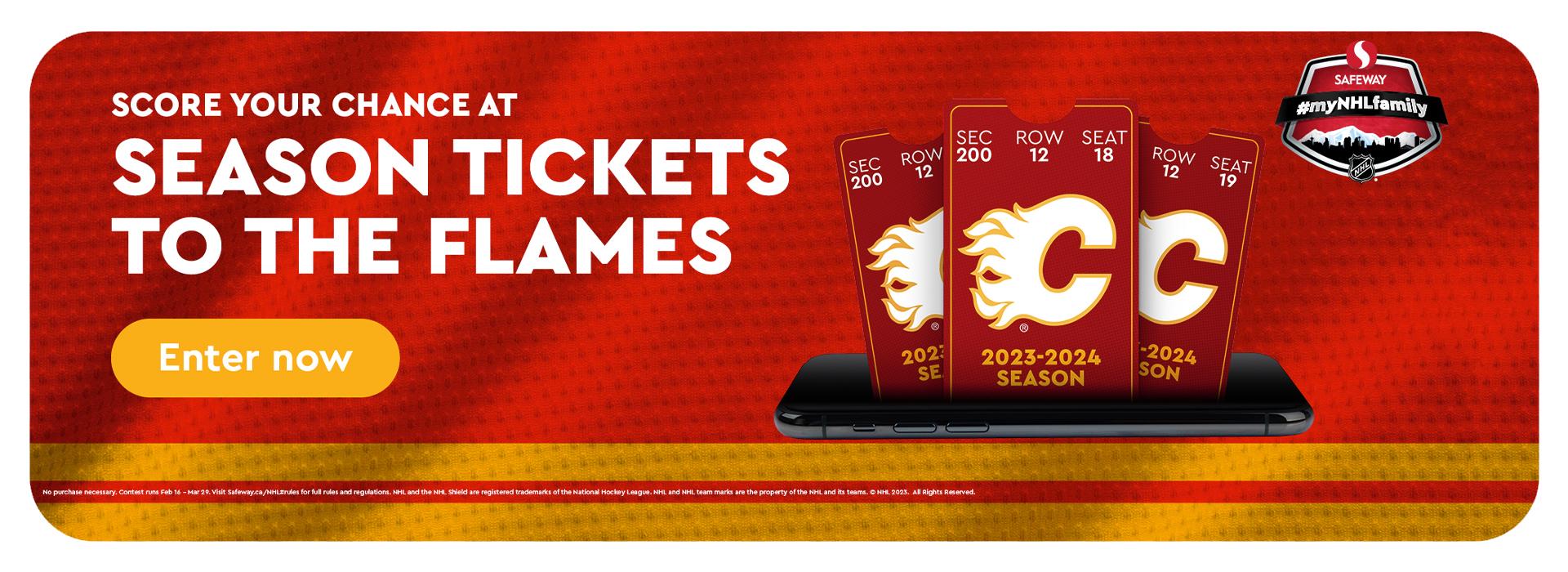 Score your chance at seasons tickets to the Flames