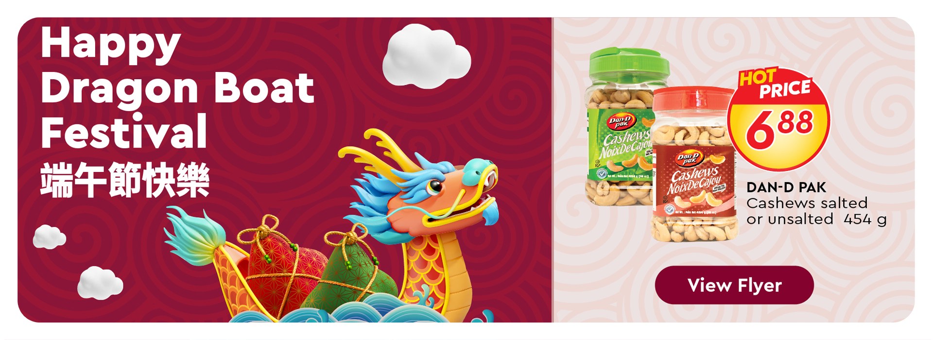 Cashews, Dragon Boat Deals